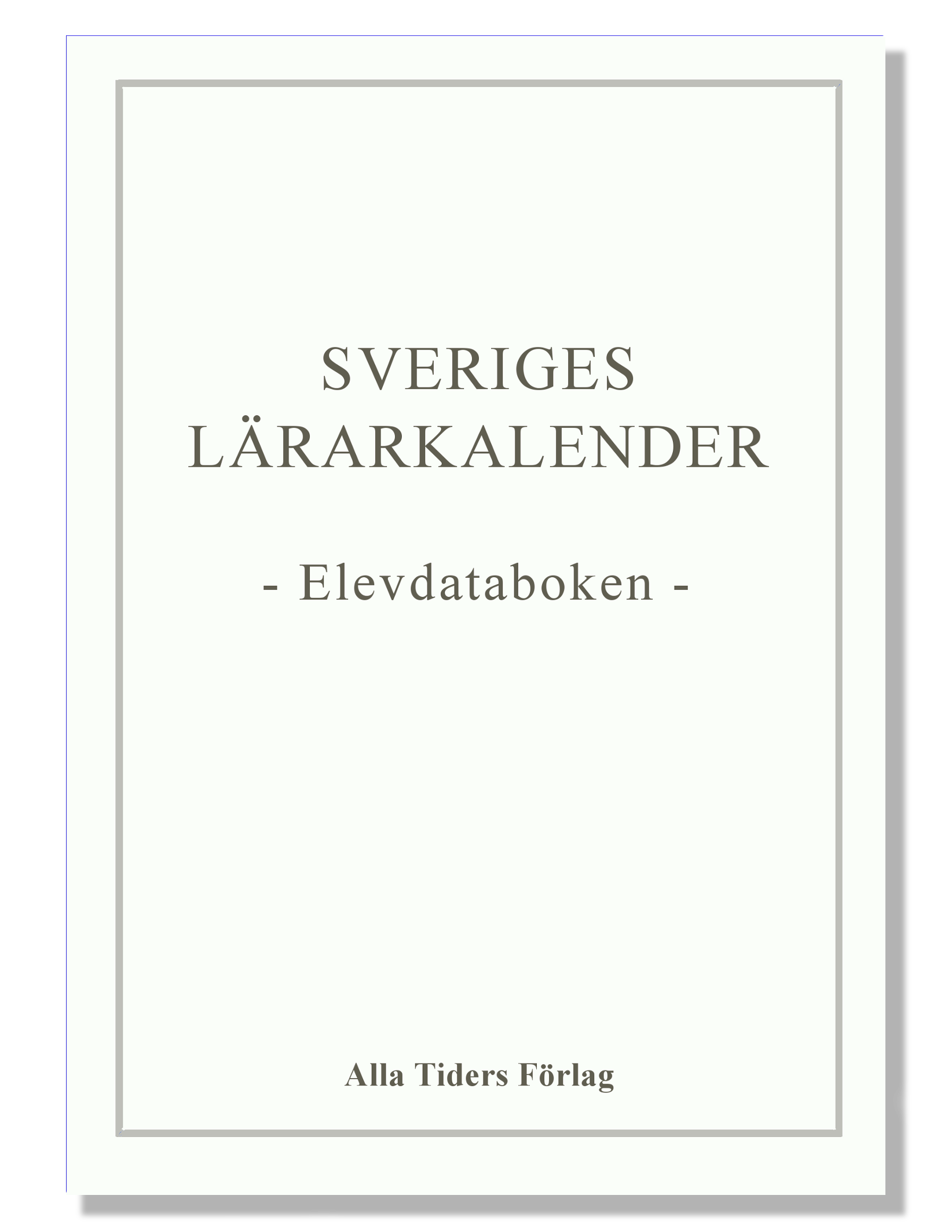 Sveriges Lärarkalender - Elevdataboken