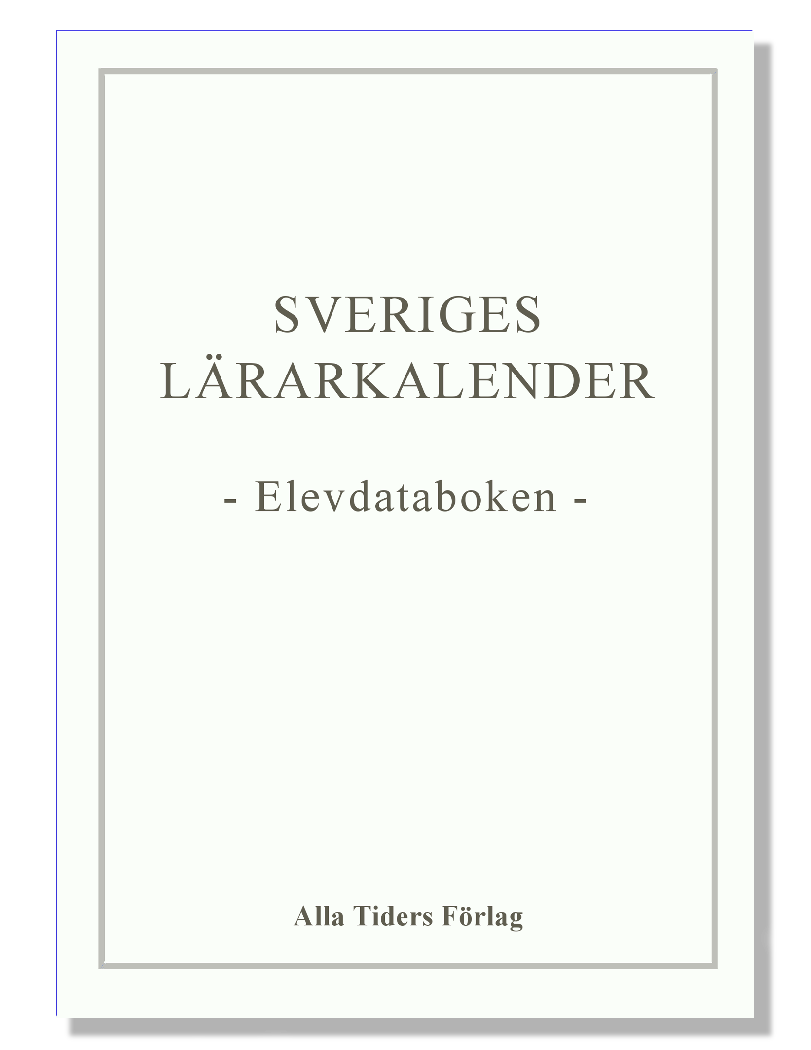 Sveriges Lrarkalender - Elevdataboken